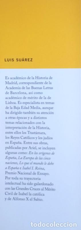 Libros de segunda mano: FERNANDO EL CATOLICO - LUIS SUAREZ - EDITORIAL ARIEL. 2013 - Foto 3