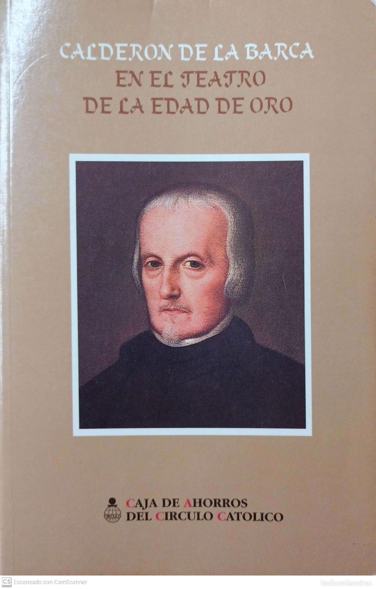 Libros de segunda mano: En el teatro de la edad de oro - Calder&oacute;n de la Barca - Foto 1