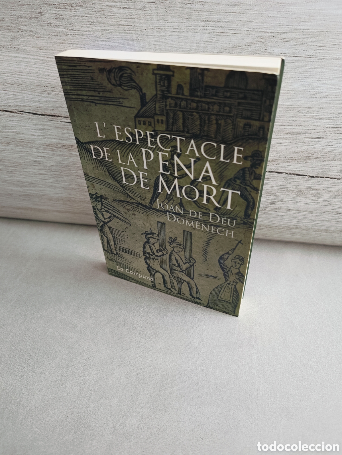 Libros de segunda mano: Lespectacle de la pena de mort - Joan de D&eacute;u Dom&egrave;nech. - Foto 1