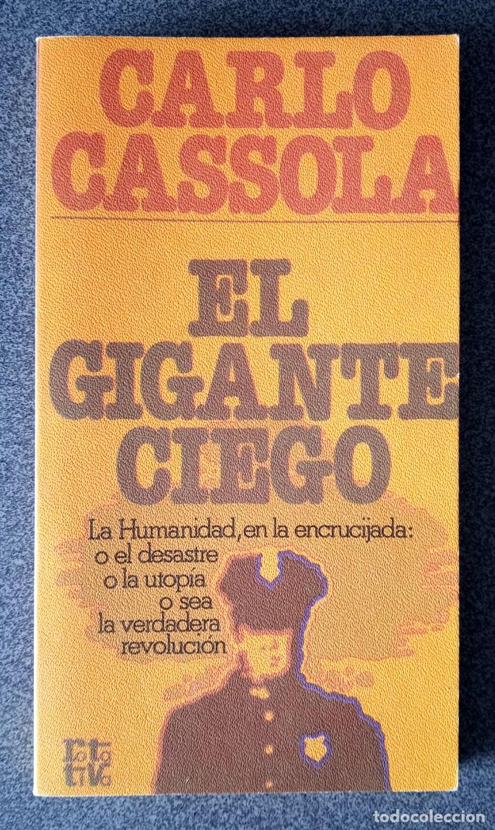 Libros de segunda mano: El Gigante Ciego Carlo Cassola - Foto 1