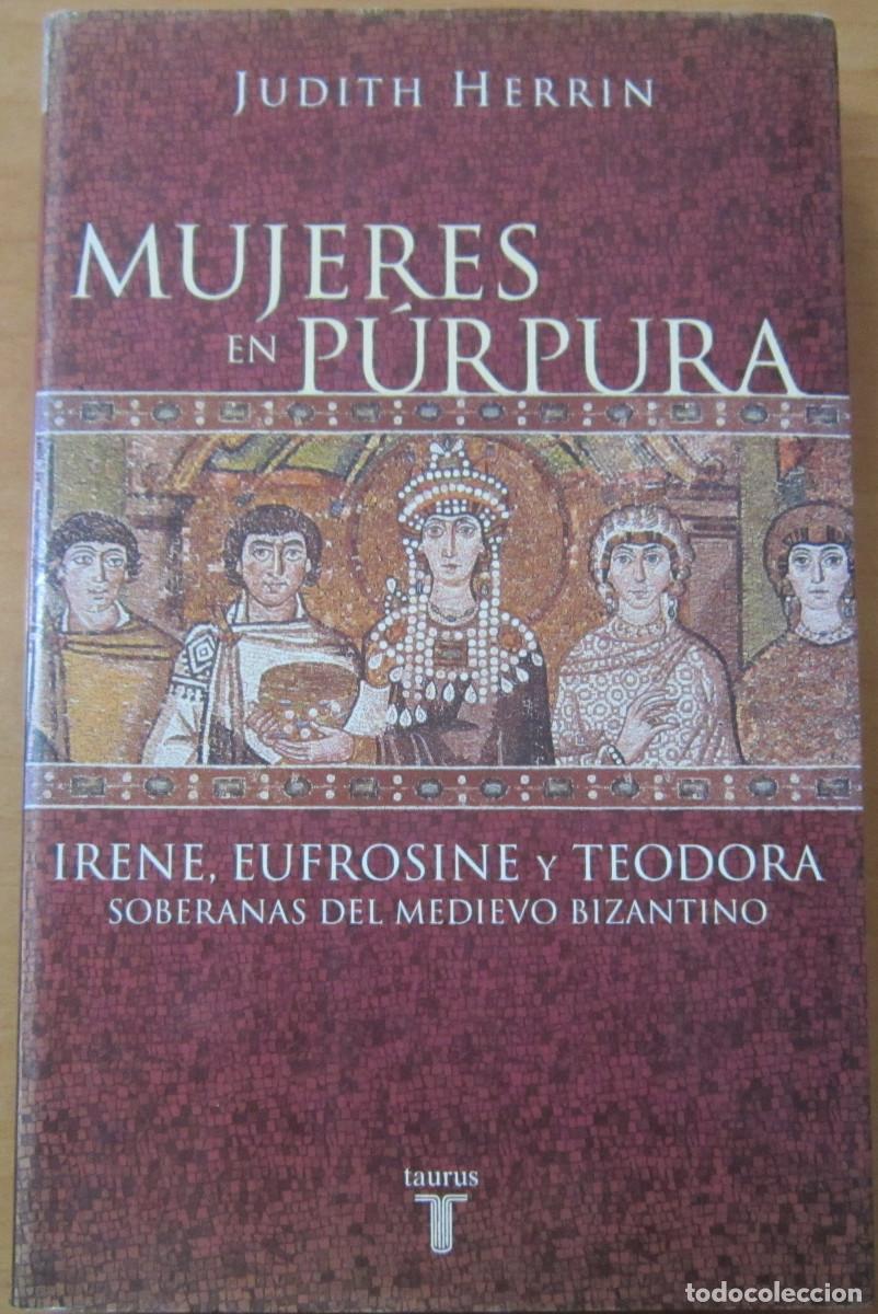 Libros de segunda mano: Mujer en p&uacute;rpura, de Judith Herrin - Foto 1