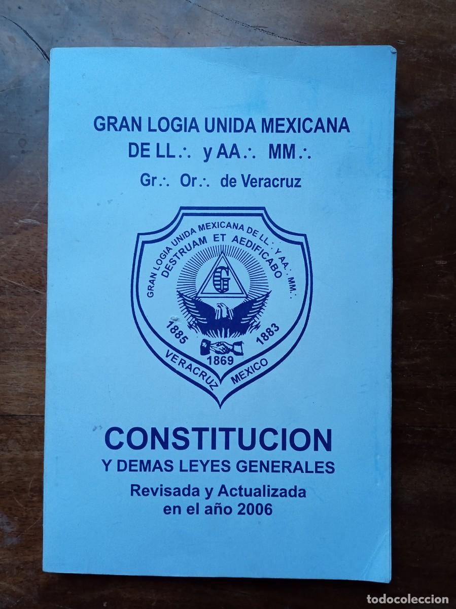 Libros de segunda mano: Gran logia unida mexicana... Veracruz 2006 - Foto 1