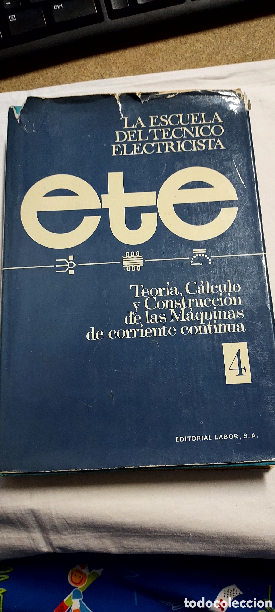 Libros de segunda mano: LA ESCUELA DEL TECNICO ELECTRICISTA TEORIA,CALCULO Y CONSTRUCCION DE LA MAQUINA DE CORRIENTE CONTINU