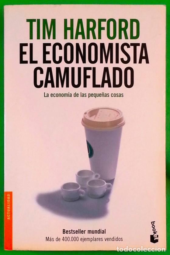 Libros de segunda mano: El economista camuflado - Tim Harford - Foto 1