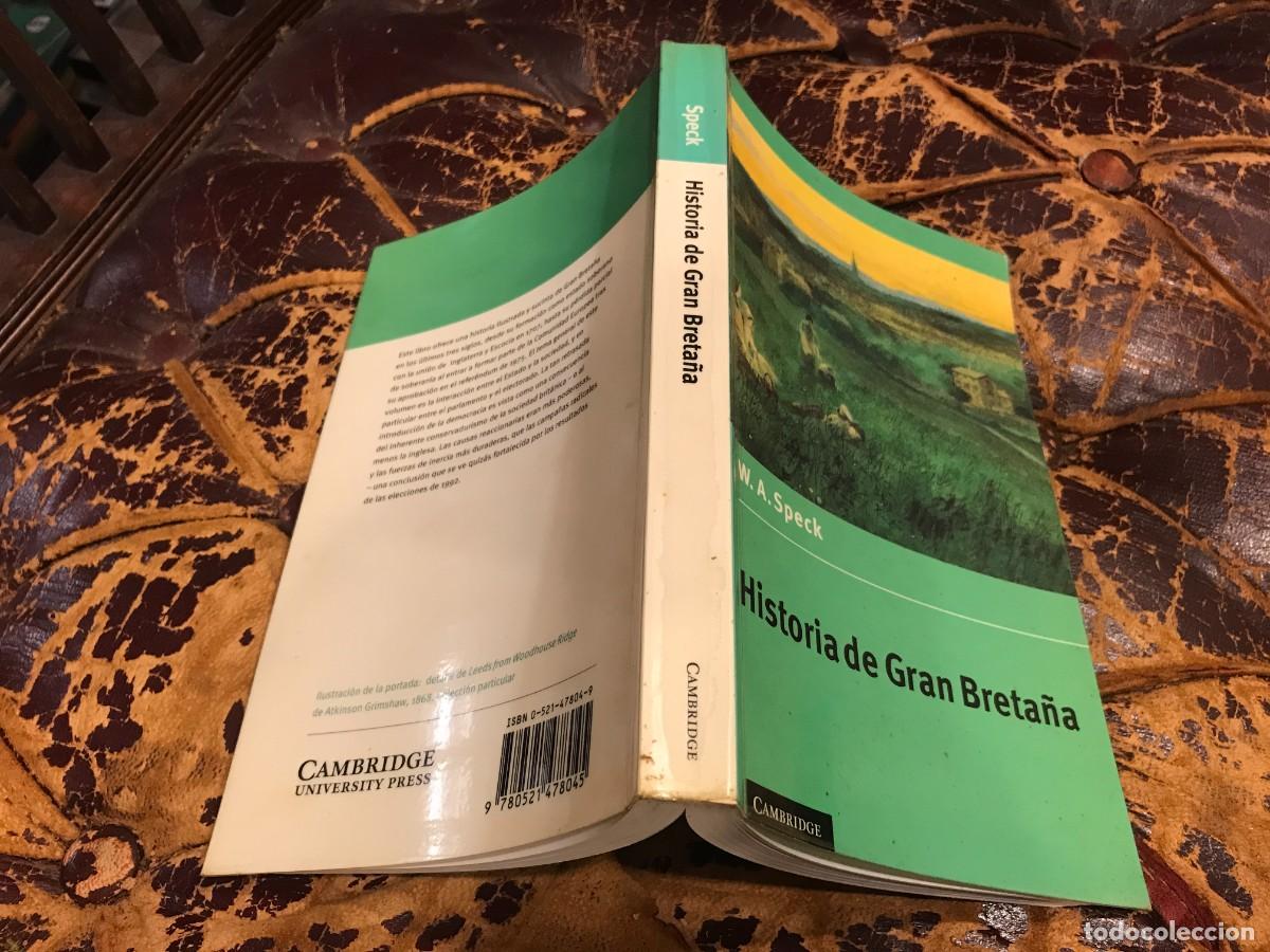 Libros de segunda mano: W.A. SPECK. HISTORIA DE GRAN BRETA&Ntilde;A. 1996 - Foto 1