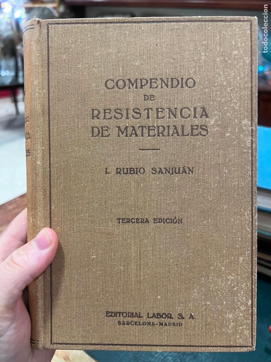Libros de segunda mano: LIBRO COMPENDIO DE RESISTENCIA DE MATERIALES - A&Ntilde;O 1946 - Foto 1