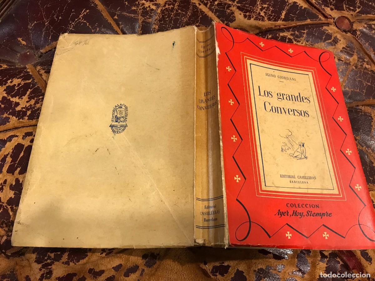 Libros de segunda mano: IGINO GIORDANI. LOS GRANDES CONVERSOS. 1955 - Foto 1
