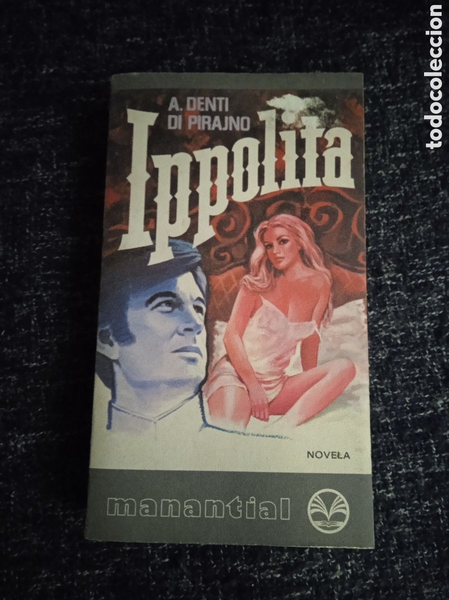 Libros de segunda mano: Ippolita. / A. DENTI DI PIRAJNO - Foto 1