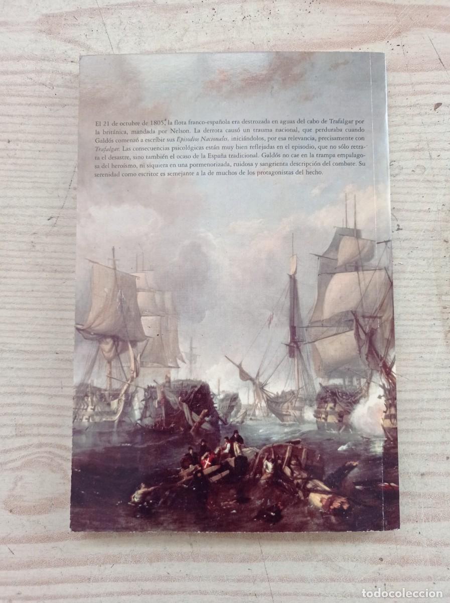 Libros de segunda mano: Trafalgar - Benito Perez Galdos - 2005 - Arlanza Ediciones - Foto 5