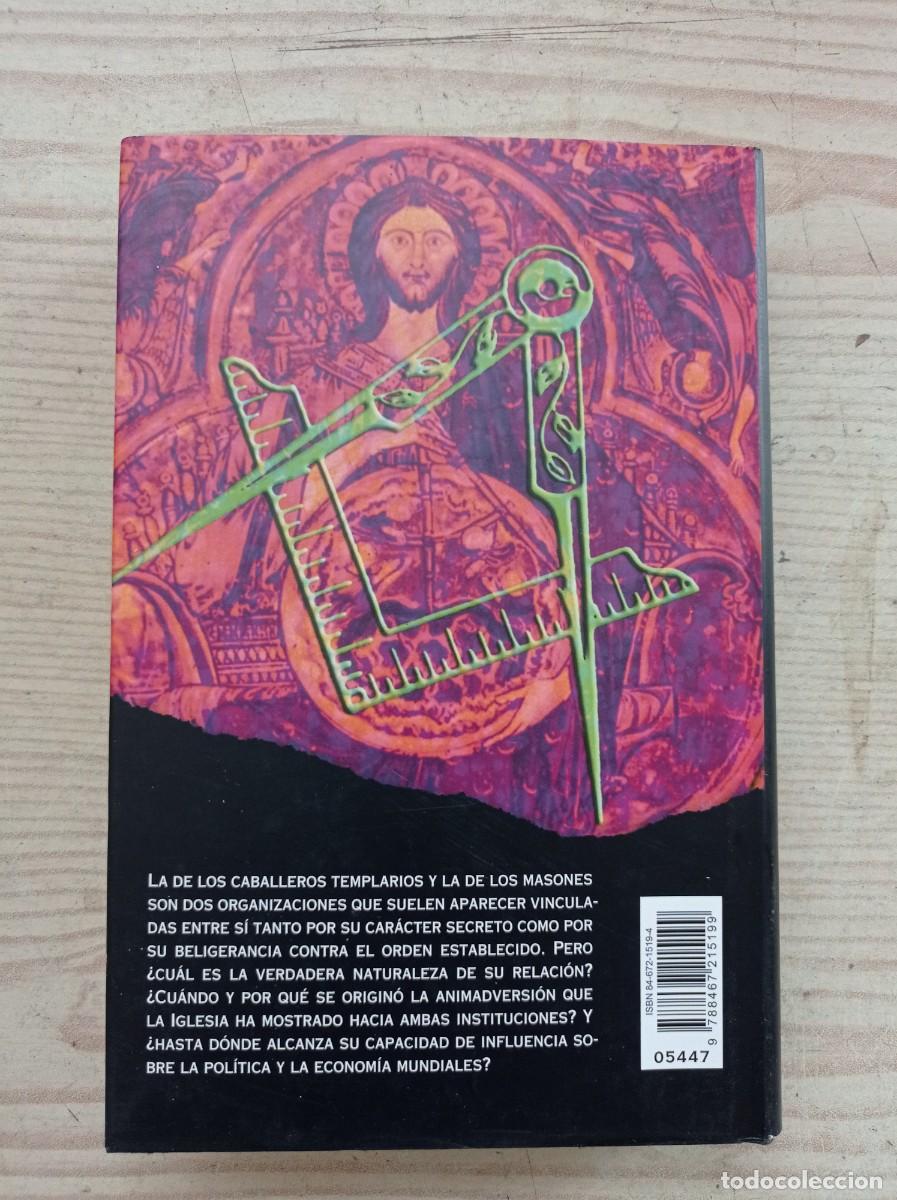 Libros de segunda mano: Masones Y Templarios - Michael Baigent - Richard Leigh - 2005 - Circulo De Lectores - Foto 5