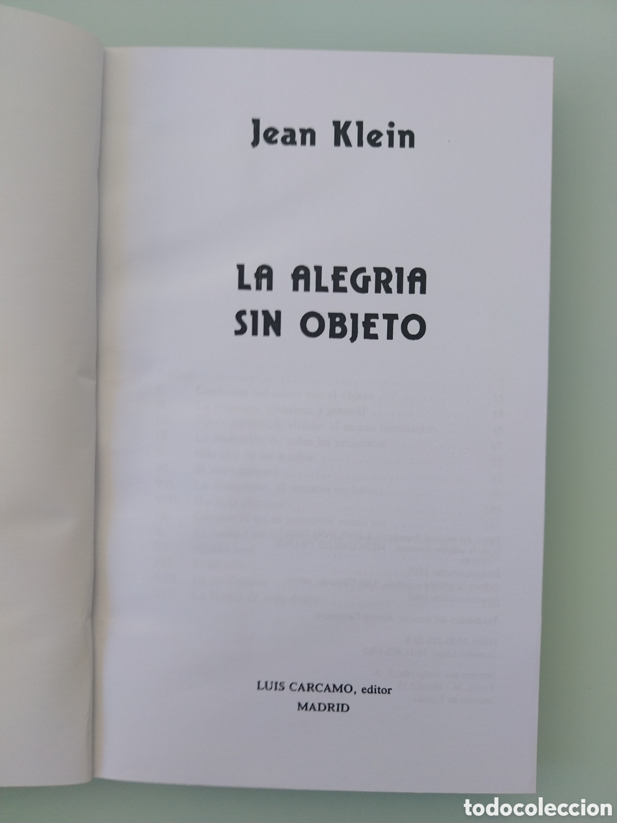 Libros de segunda mano: LA ALEGRIA SIN OBJETO de JEAN KLEIN, EDITORIAL LUIS CARCAMO EDITOR - Foto 5