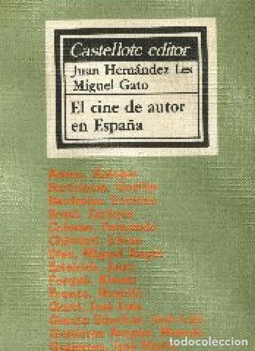Libros de segunda mano: HERNANDEZ LES, .,EL CINE DE AUTOR EN ESPA&Ntilde;A - Foto 1
