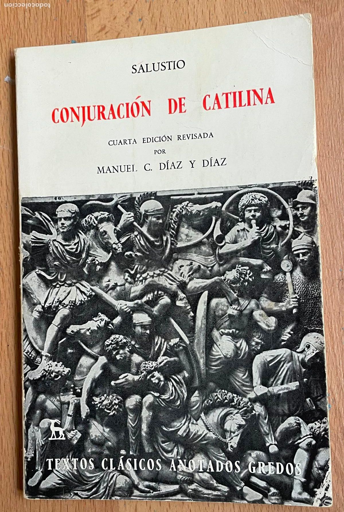 Libros de segunda mano: CONJURACION DE CATILINA, Salust4ro, Cuarta edicion revisada - Foto 1