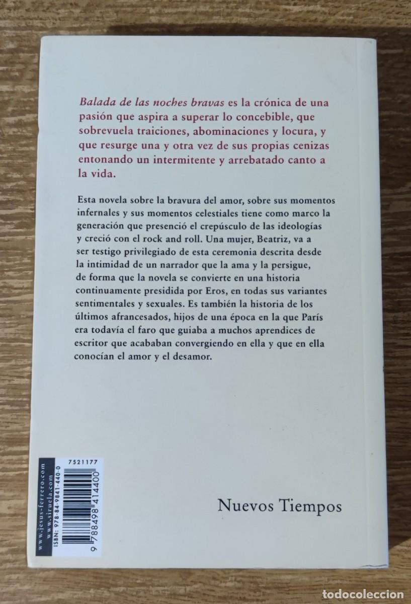 Libros de segunda mano: Libro - Balada de las noches bravas (2010) Jes&uacute;s Ferrero - Foto 4