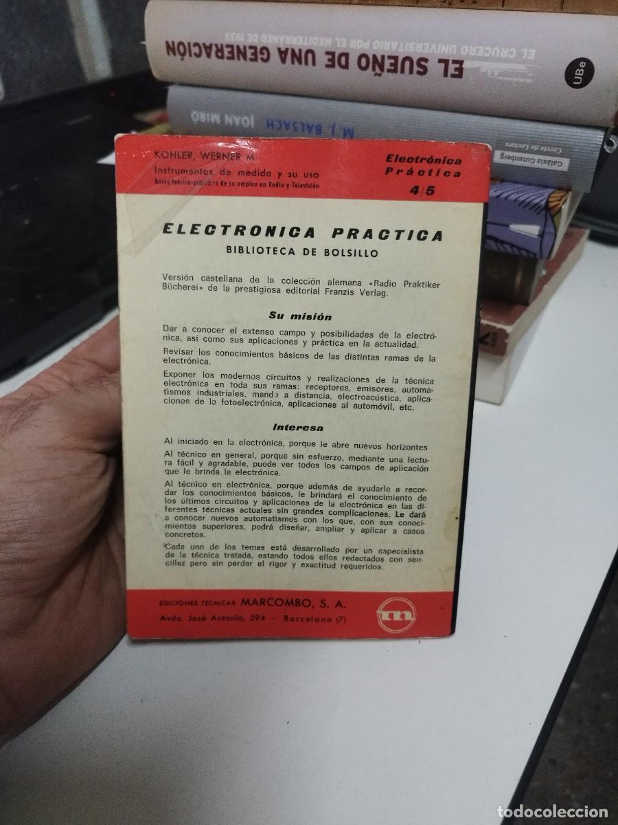 Libros de segunda mano: Electr&oacute;nica pr&aacute;ctica. Instrumentos de medida y su uso - Werner M. Kohler - Foto 5