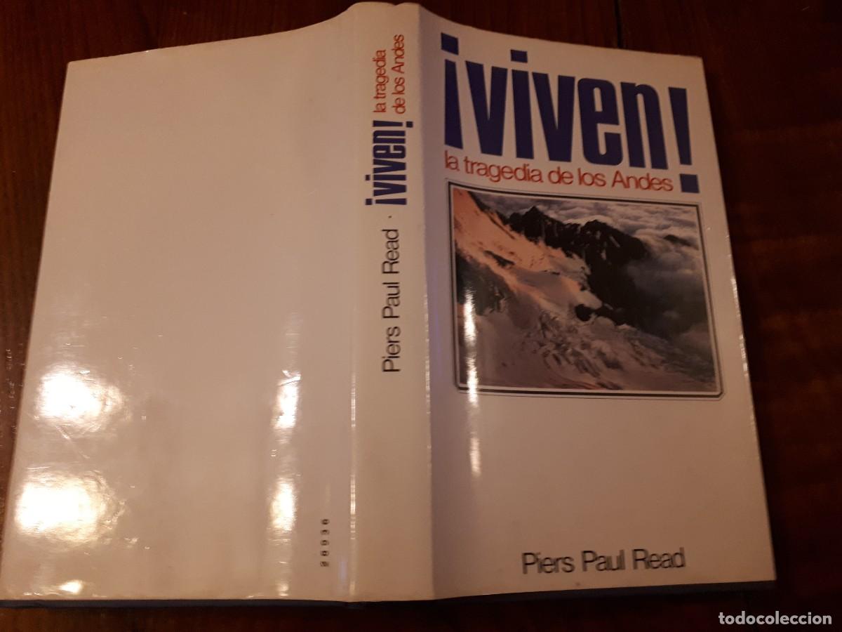 Libros de segunda mano: &iexcl;VIVEN! La tragedia de los Andes / Piers Paul Read. - Foto 2