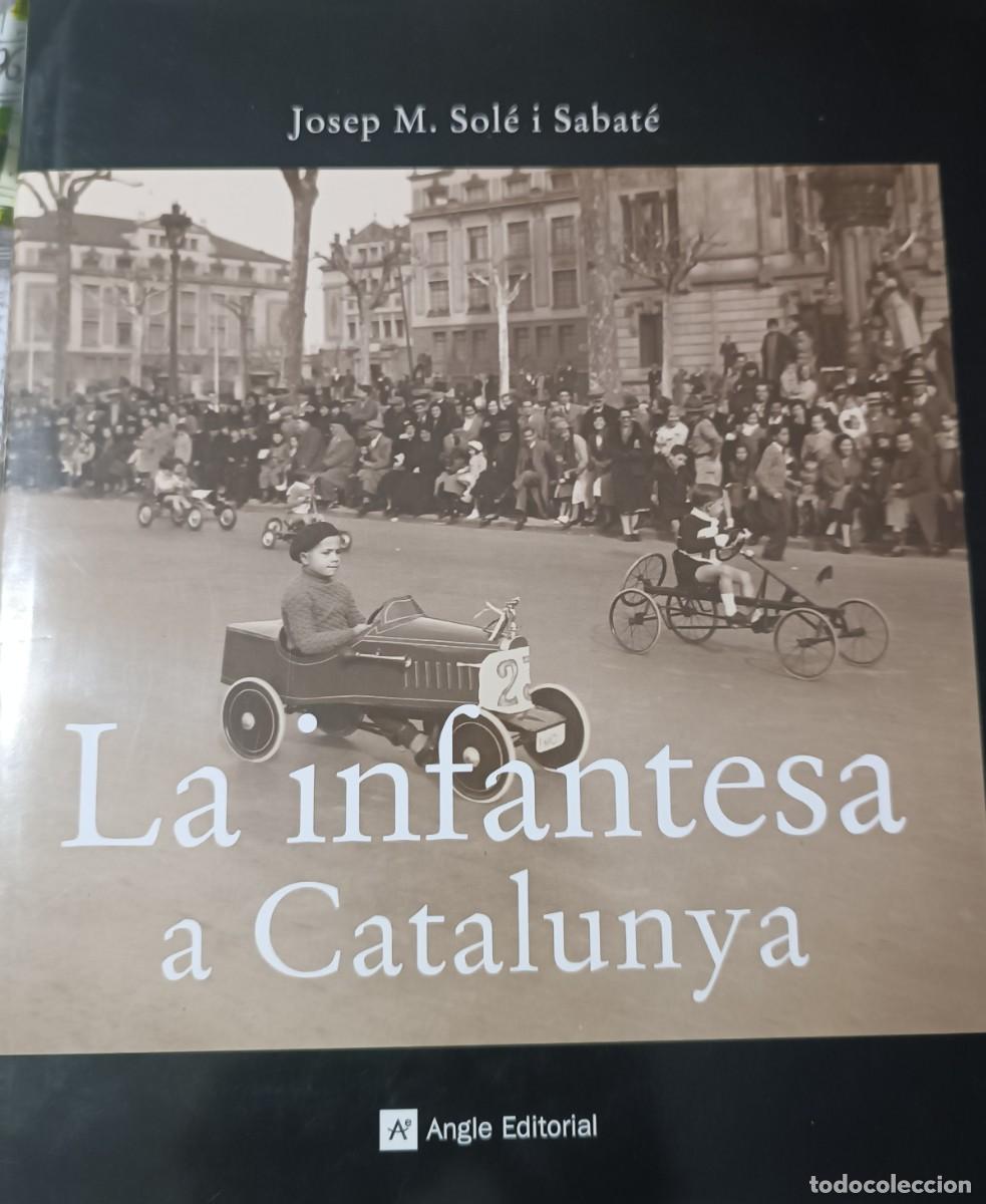 Libros de segunda mano: La Infantesa a Catalunya - Foto 1