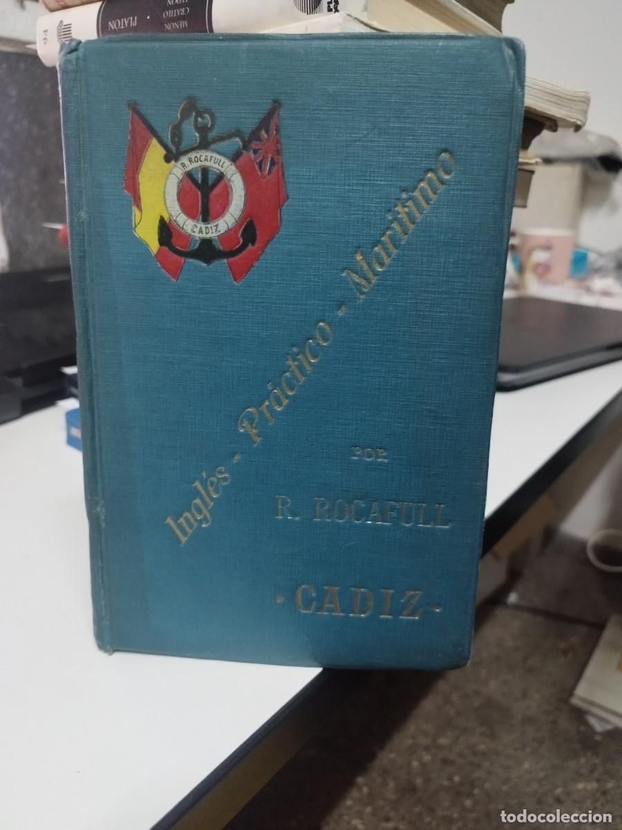 Libros de segunda mano: ROCAFULL Y POL, Rafael - INGLES PRACTICO - MARITIMO. - Foto 1