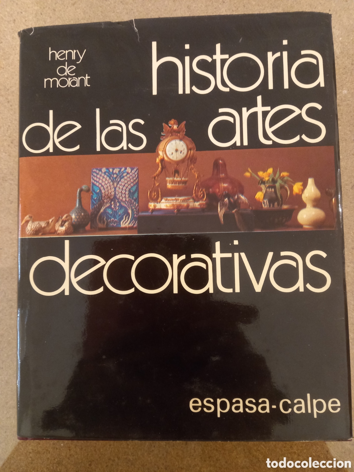 Libros de segunda mano: Historia de las artes decorativas. Henry de Morant. - Foto 1