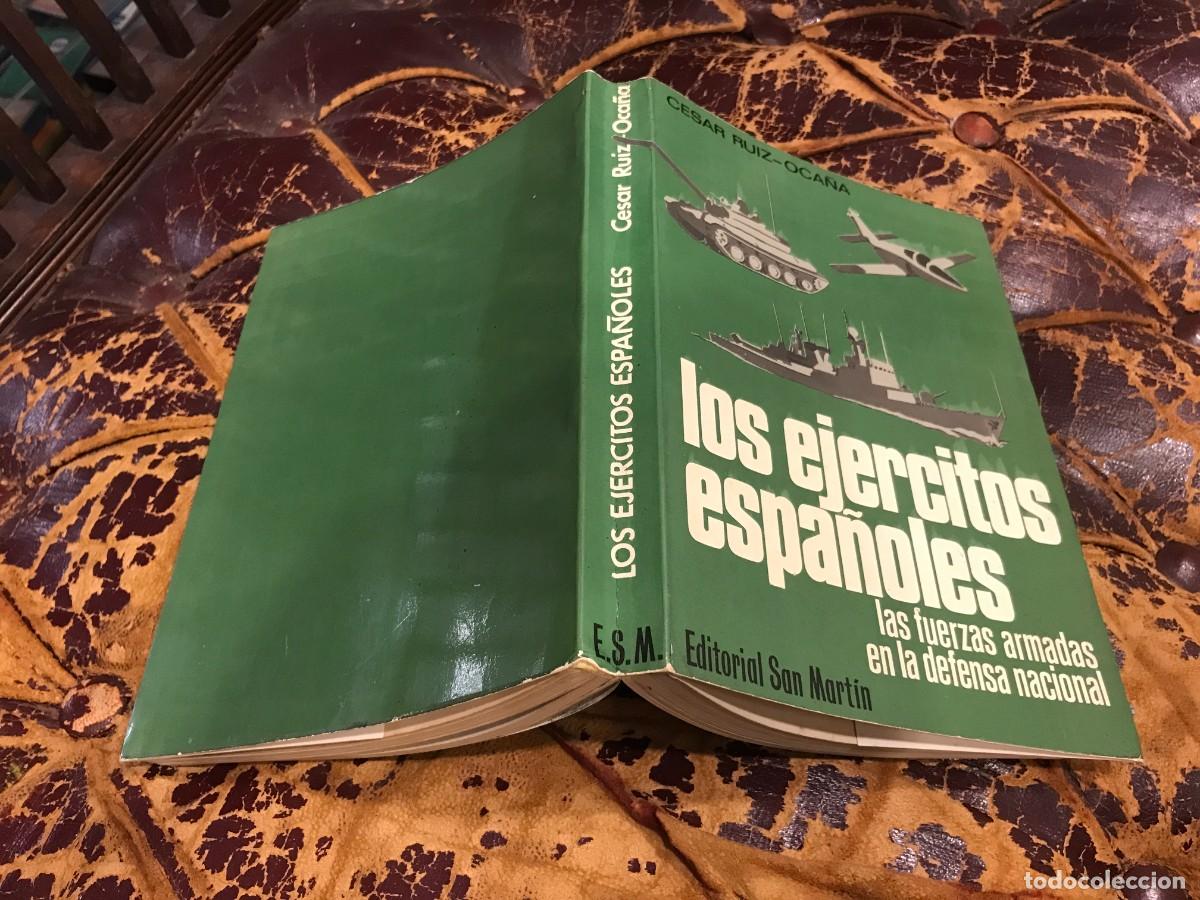 Libri di seconda mano: C&Eacute;SAR RUIZ-OCA&Ntilde;A. LOS EJ&Eacute;RCITOS ESPA&Ntilde;OLES. LAS FUERZAS ARMADAS EN LA DEFENSA NACIONAL. 1980