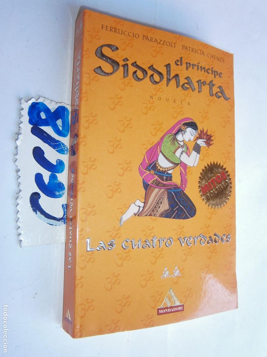 Libri di seconda mano: EL PRINCIPE SIDDHARTA - LAS CUATRO VERDADES