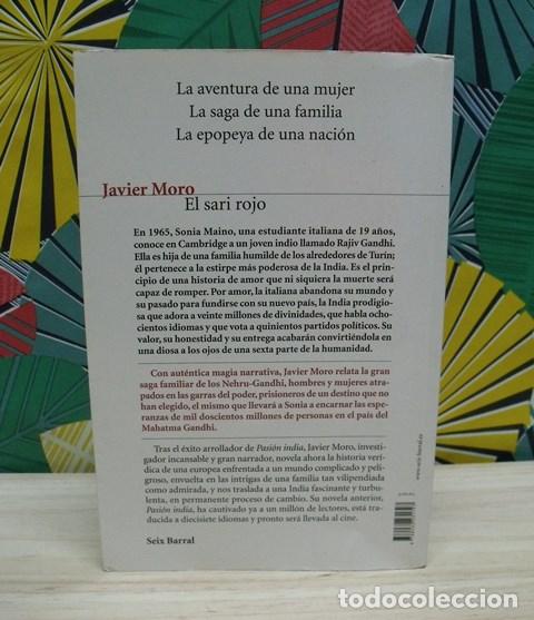 Libros de segunda mano: Libro El sari rojo. Cuando la vida es el precio del poder - Javier Moro - Seix Barral - Foto 2