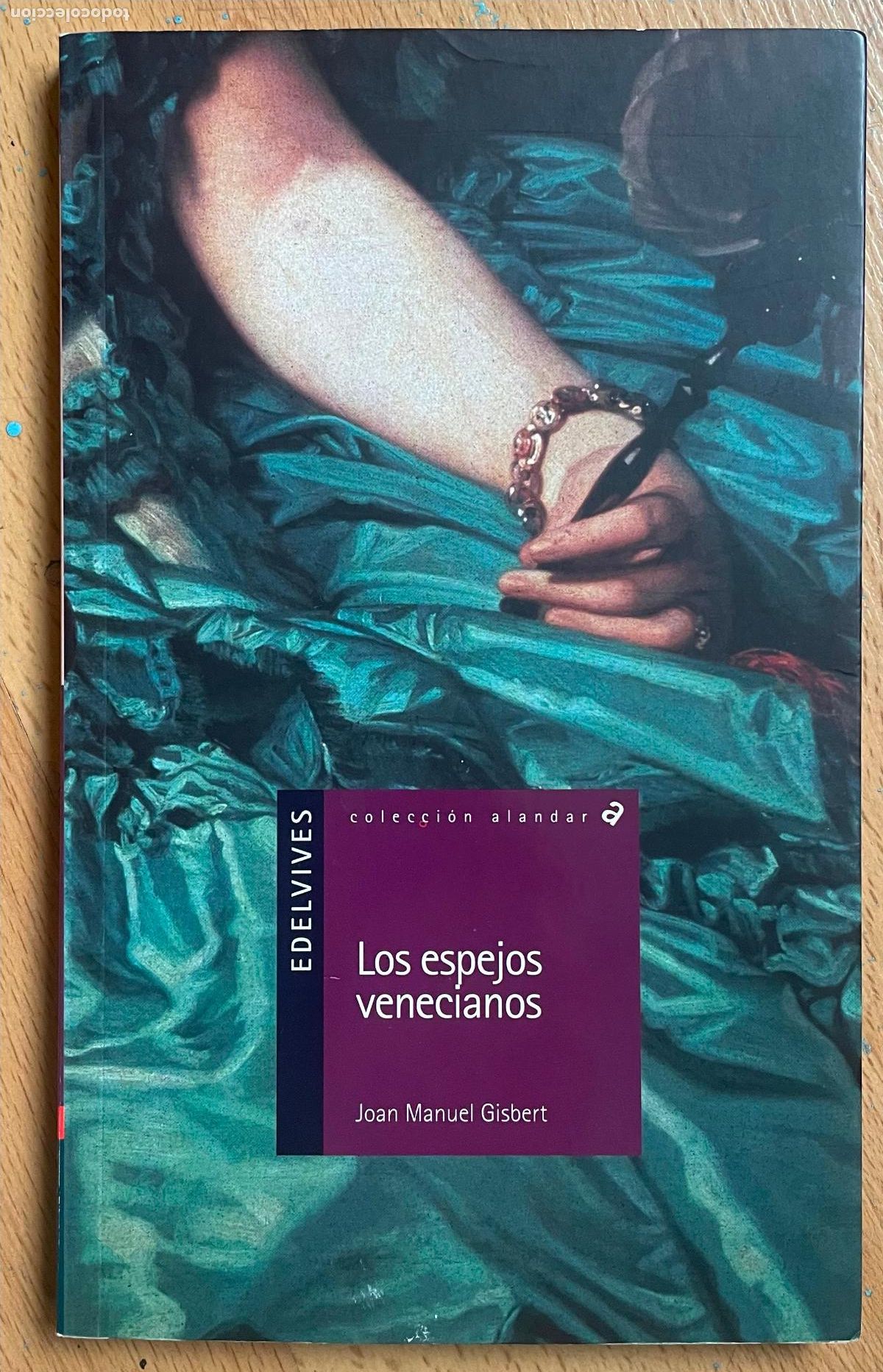 Libros de segunda mano: LOS ESPEJOS VENECIANOS, Joan Manuel Gisbert - Foto 1