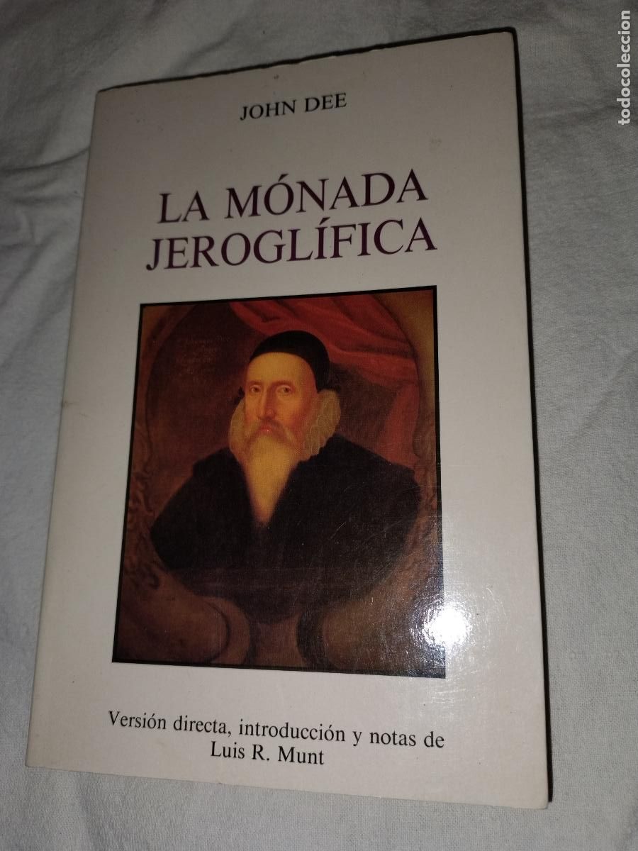 Libros de segunda mano: LA MONADA JEROLIFICA - JOHN DEE - CABALA&bull;ESOTERISMO. - Foto 2