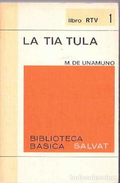 Libros de segunda mano: La t&iacute;a Tula - Unamuno, Manuel de - Foto 1