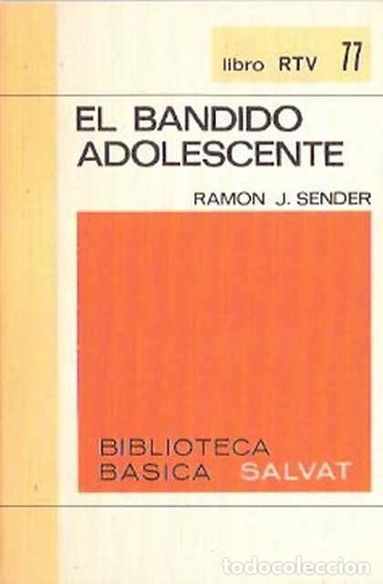 Libros de segunda mano: El bandido adolescente - Sender, Ram&oacute;n J. - Foto 1