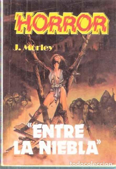 Libros de segunda mano: Entre la tiniebla - J. Morley - Foto 1