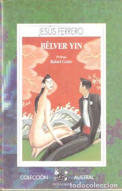 Libros de segunda mano: B&eacute;lver Yin - Ferrero, Jes&uacute;s - Foto 1