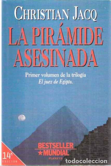 Libros de segunda mano: La pir&aacute;mide asesinada - Jacq, Christian - Foto 1
