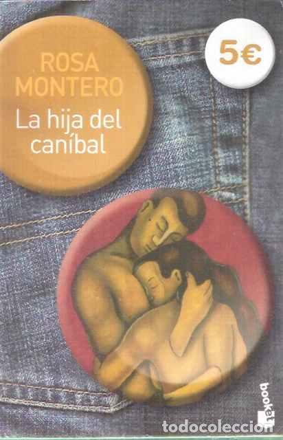 Libros de segunda mano: La hija del Can&iacute;bal - Montero, Rosa - Foto 1