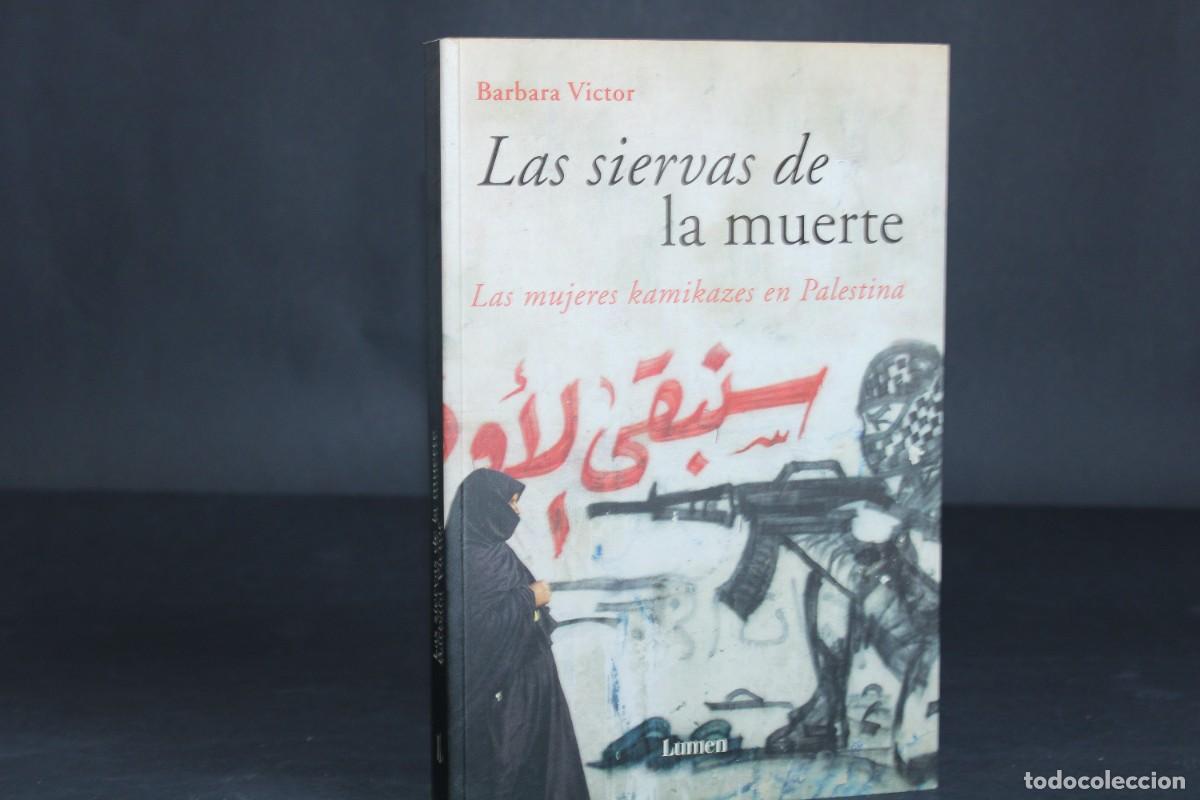 Libros de segunda mano: LAS SIERVAS DE LA MUERTE / BARBARA VICTOR / LUMEN - Foto 1