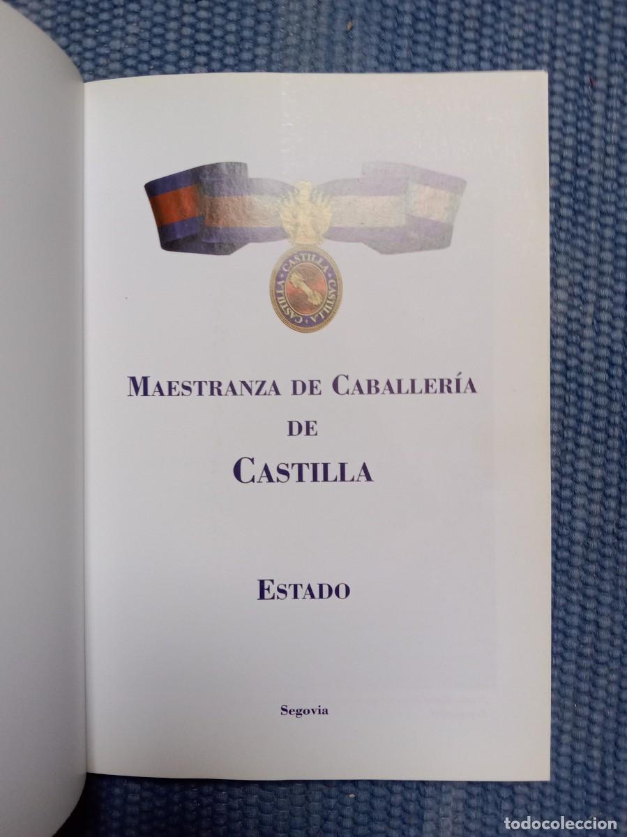 Libros de segunda mano: Maestranza de Caballer&iacute;a de Castilla. Estado - Foto 2