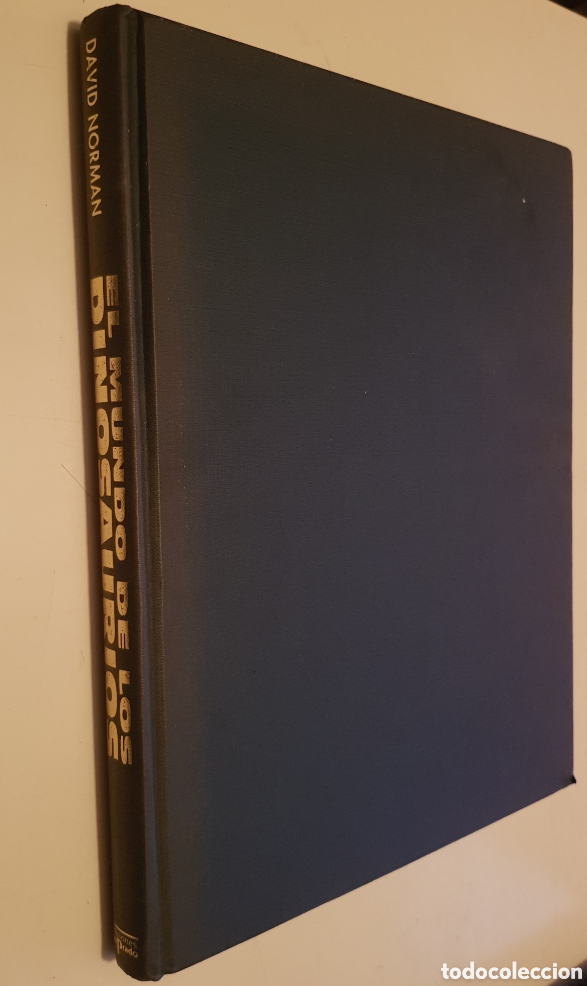 Libros de segunda mano: El mundo de los dinosaurios. David Norman, ediciones del Prado,1993. - Foto 1