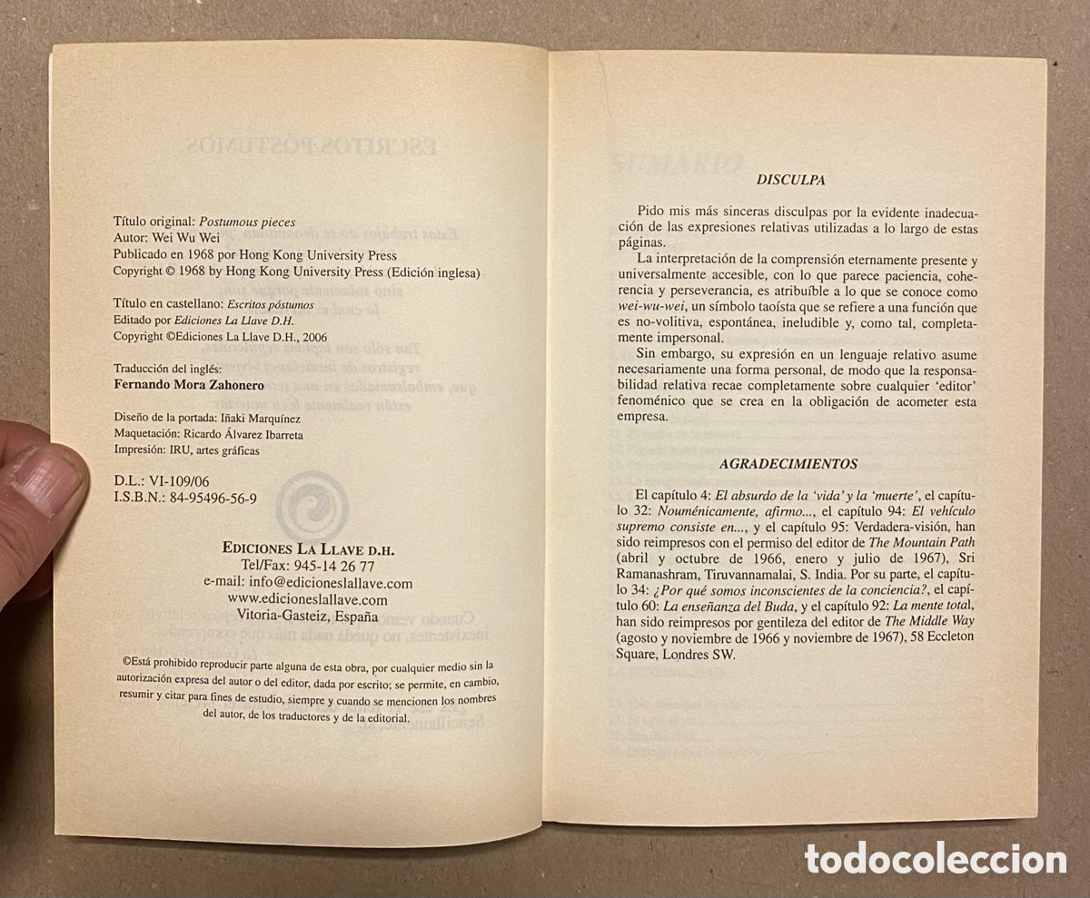 Libros de segunda mano: ESCRITOS P&Oacute;STUMOS. WEI WU WEI. EDICIONES LA LLAVE D.H. 2006. - Foto 3