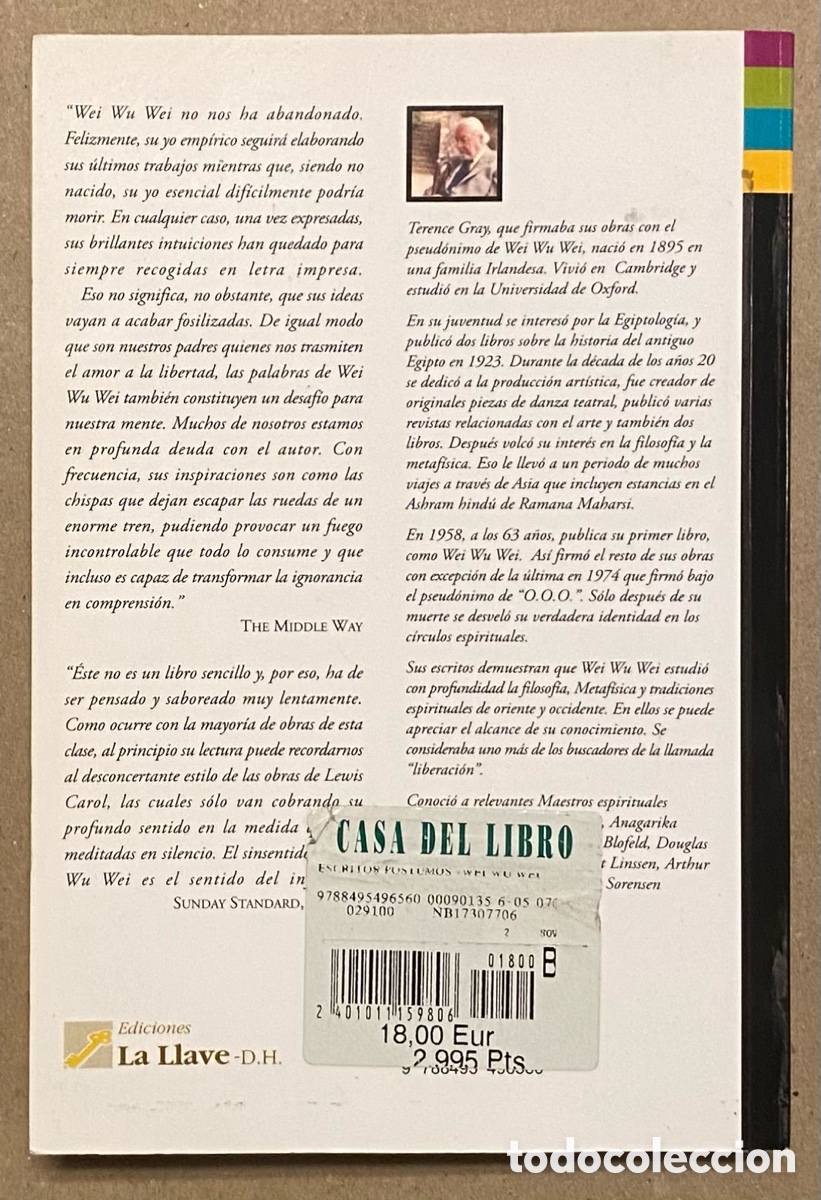 Libros de segunda mano: ESCRITOS P&Oacute;STUMOS. WEI WU WEI. EDICIONES LA LLAVE D.H. 2006. - Foto 8