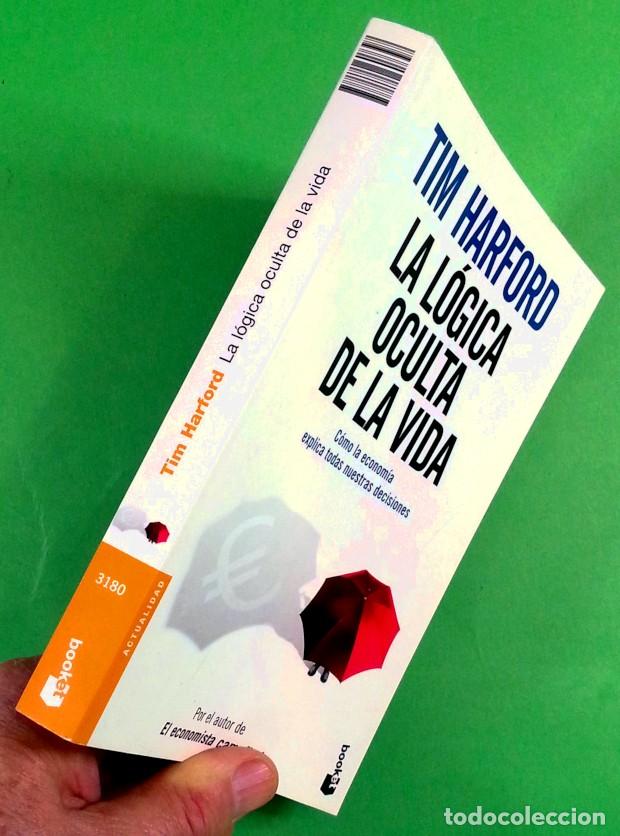 Libros de segunda mano: La l&oacute;gica oculta de la vida - Tim Harford - Foto 7