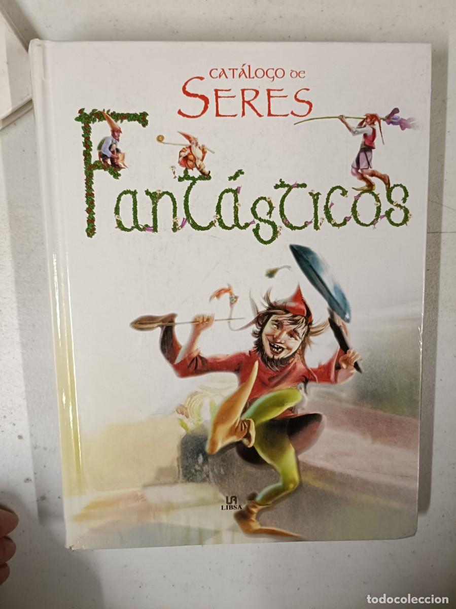 Libros de segunda mano: Libro cat&aacute;logo de seres fantasticos - Foto 1