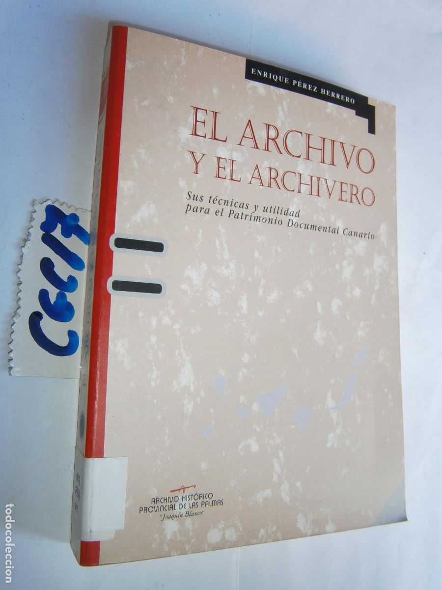 Libros de segunda mano: EL ARCHIVO Y EL ARCHIVERO - CANARIAS - Foto 1