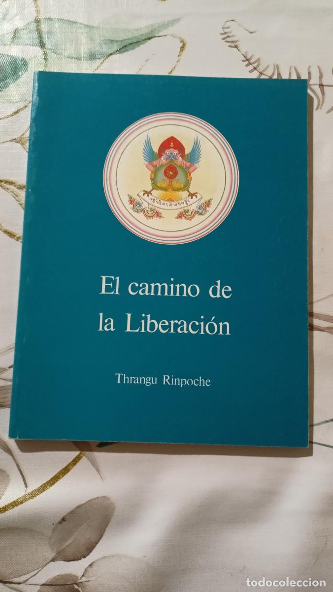 Libros de segunda mano: El camino de la Liberaci&oacute;n - Thrangu Rinpoche - Foto 1