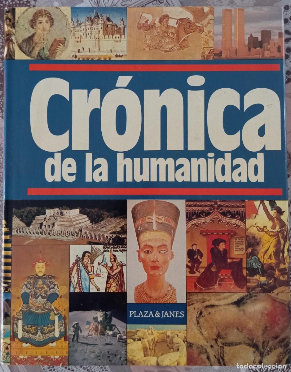 Libros de segunda mano: CRONICA DE LA HUMANIDAD - PLAZA Y JANES - Foto 1