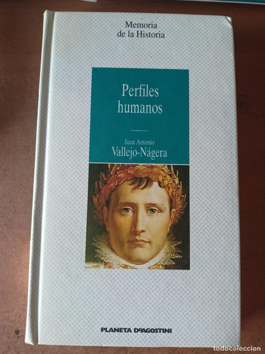 Libros de segunda mano: Perfiles Humanos - Juan Antonio Vallejo-N&aacute;gera - Foto 1