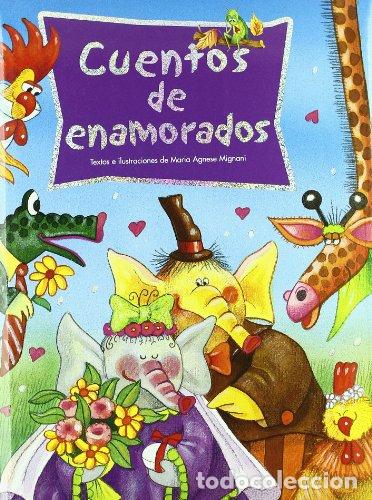 Libros de segunda mano: CUENTOS DE ENAMORADOS - Varios Autores - Foto 1