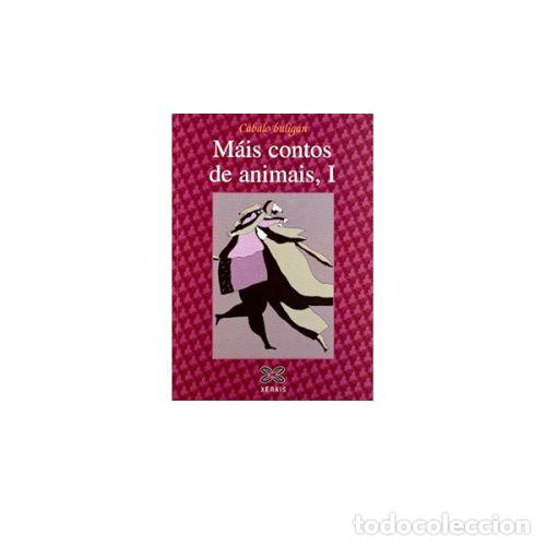 Second hand books: Mais Contos de Animais: Contos Da Tradici&oacute;n Oral de Galicia - Miranda, Reigosa, Lopez D - Cabalo Bul