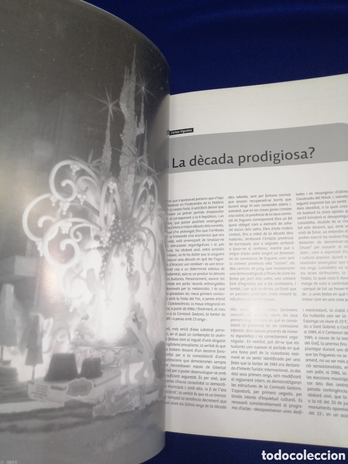 Libros de segunda mano: FOGUERA GRAN V&Iacute;A - GARBINET - ELS 80 LA D&Eacute;CADA DEL CAMBI 2013 - Foto 5