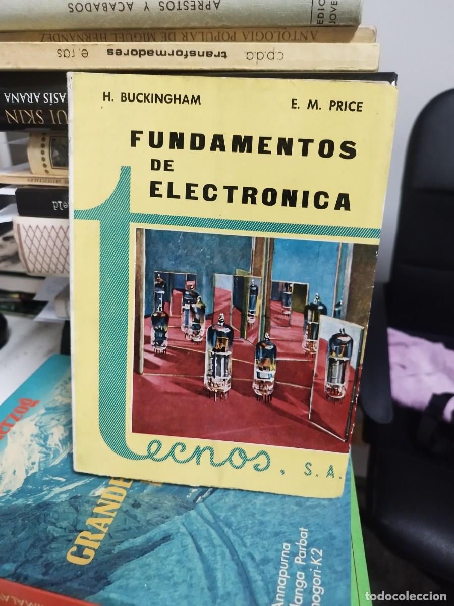 Libros de segunda mano: Fundamentos De Electr&oacute;nica - Buckingham H Price E M - Foto 1