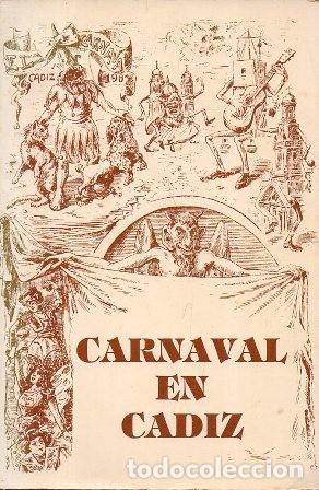 Libros de segunda mano: CARNAVAL EN CADIZ - VV.AA.- A-C-2164 - Foto 1